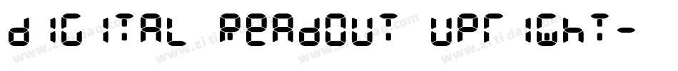 DIGital Readout Upright字体转换